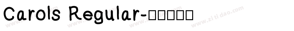 Carols Regular字体转换